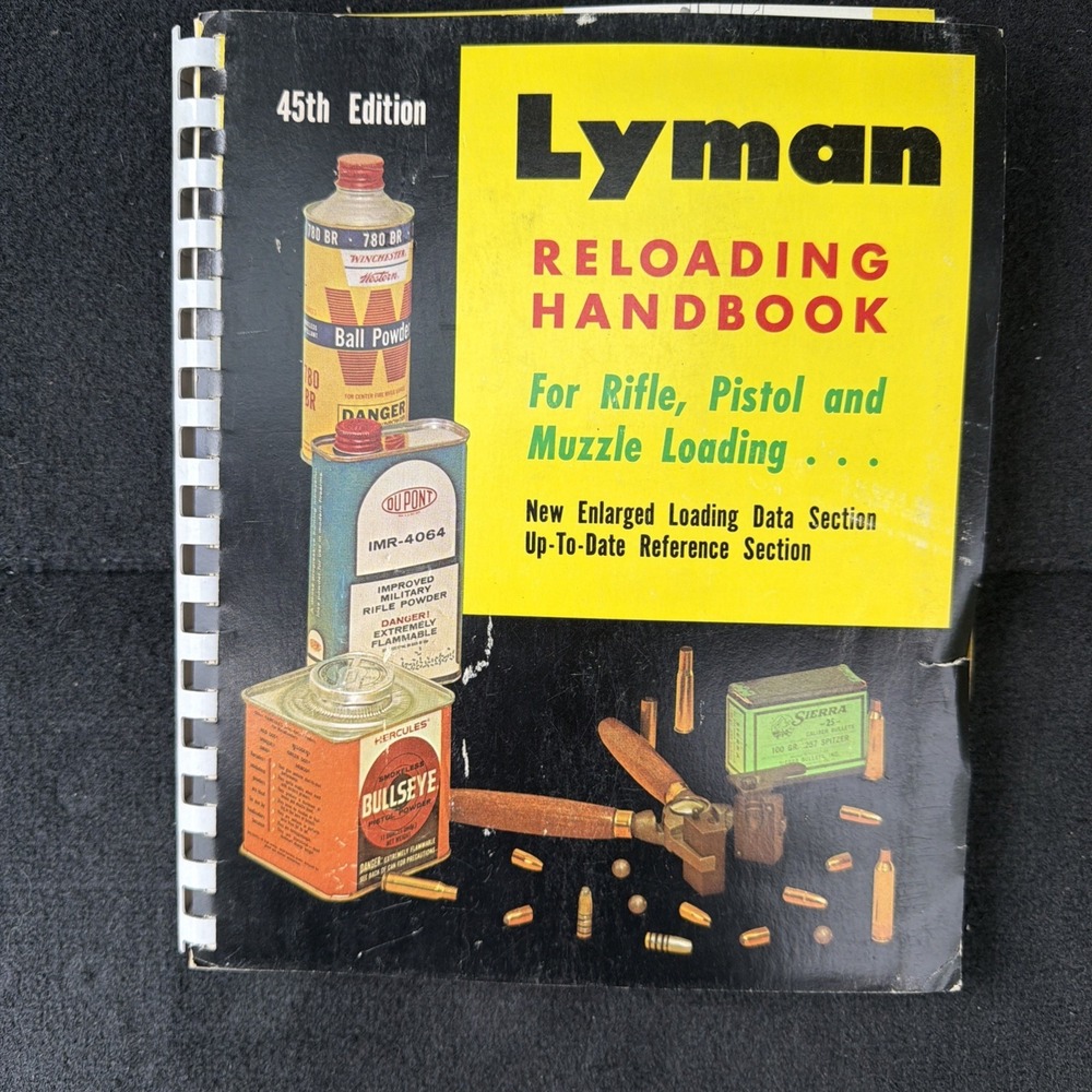 Lyman Reloading Handbook for Rifle, Pistol & Muzzle Loading 45th Edition‎